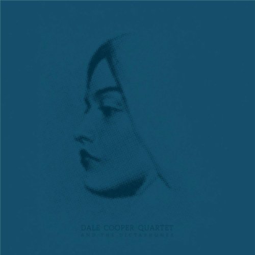 Dale Cooper Quartet & The Dictaphones – Metamanoir
