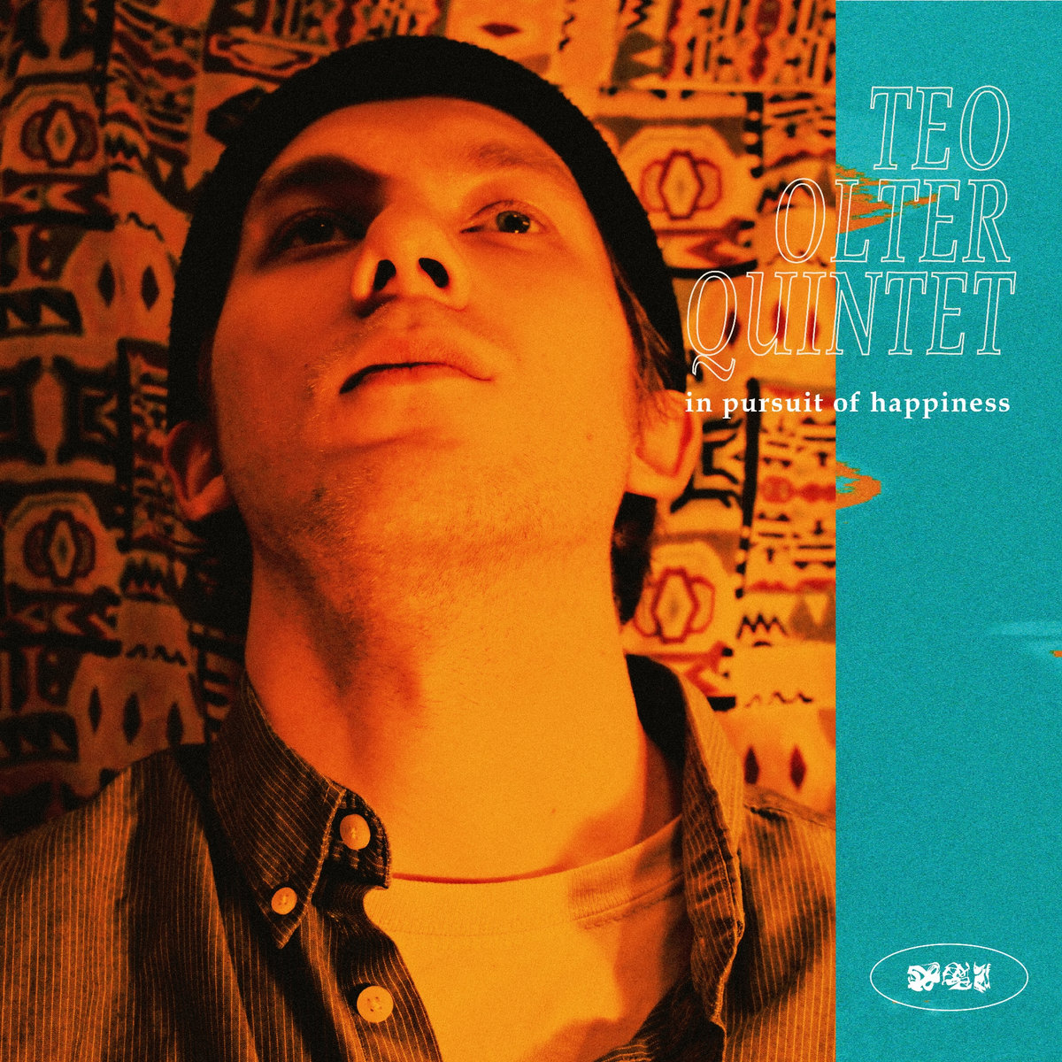 Teo Olter Quintet – In Pursuit of Happiness